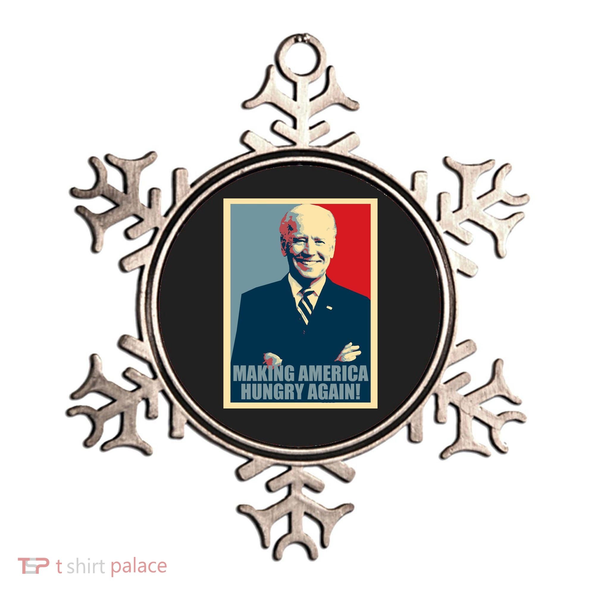 Making America Hungry Again Anti Joe Biden Ornament