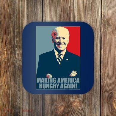 Making America Hungry Again Anti Joe Biden Coaster