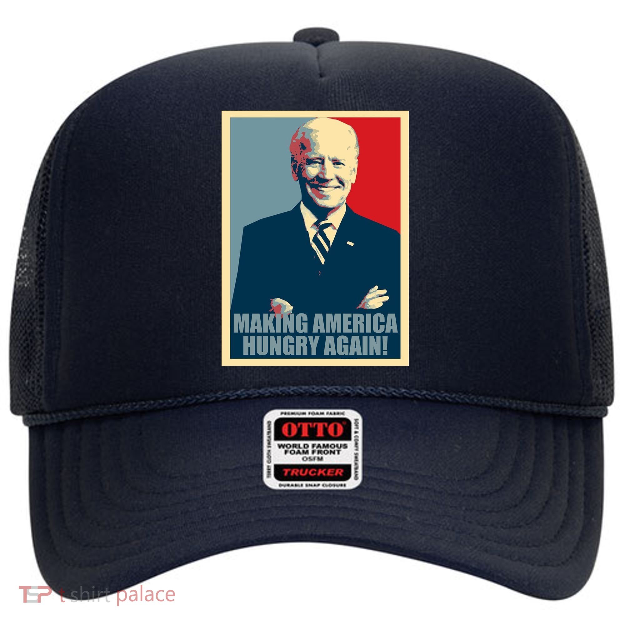 Making America Hungry Again Anti Joe Biden Hat