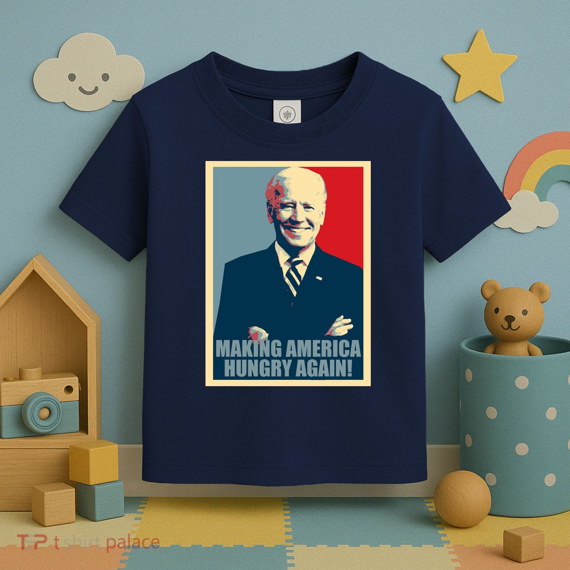 Making America Hungry Again Anti Joe Biden Toddler T-Shirt