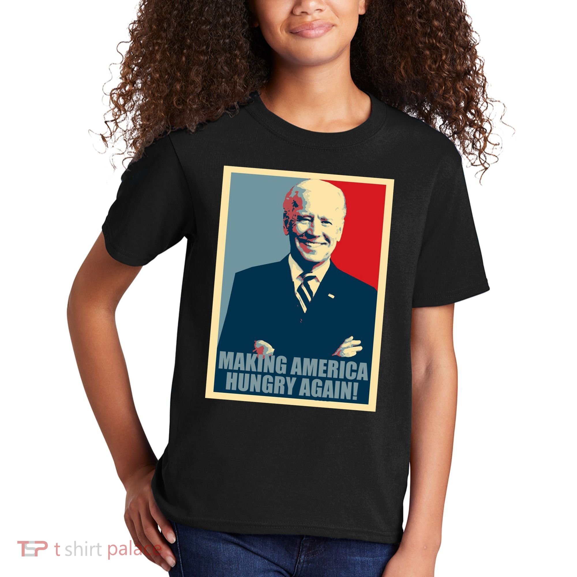 Making America Hungry Again Anti Joe Biden Kids T-Shirt