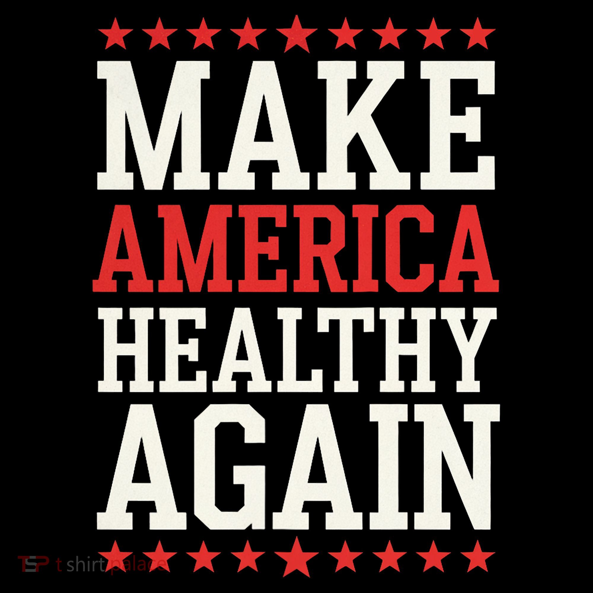 Make America Healthy Again Sweatshirt