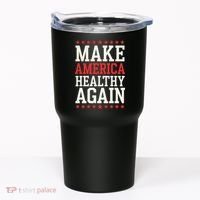 Make America Healthy Again Tumbler thumb 0