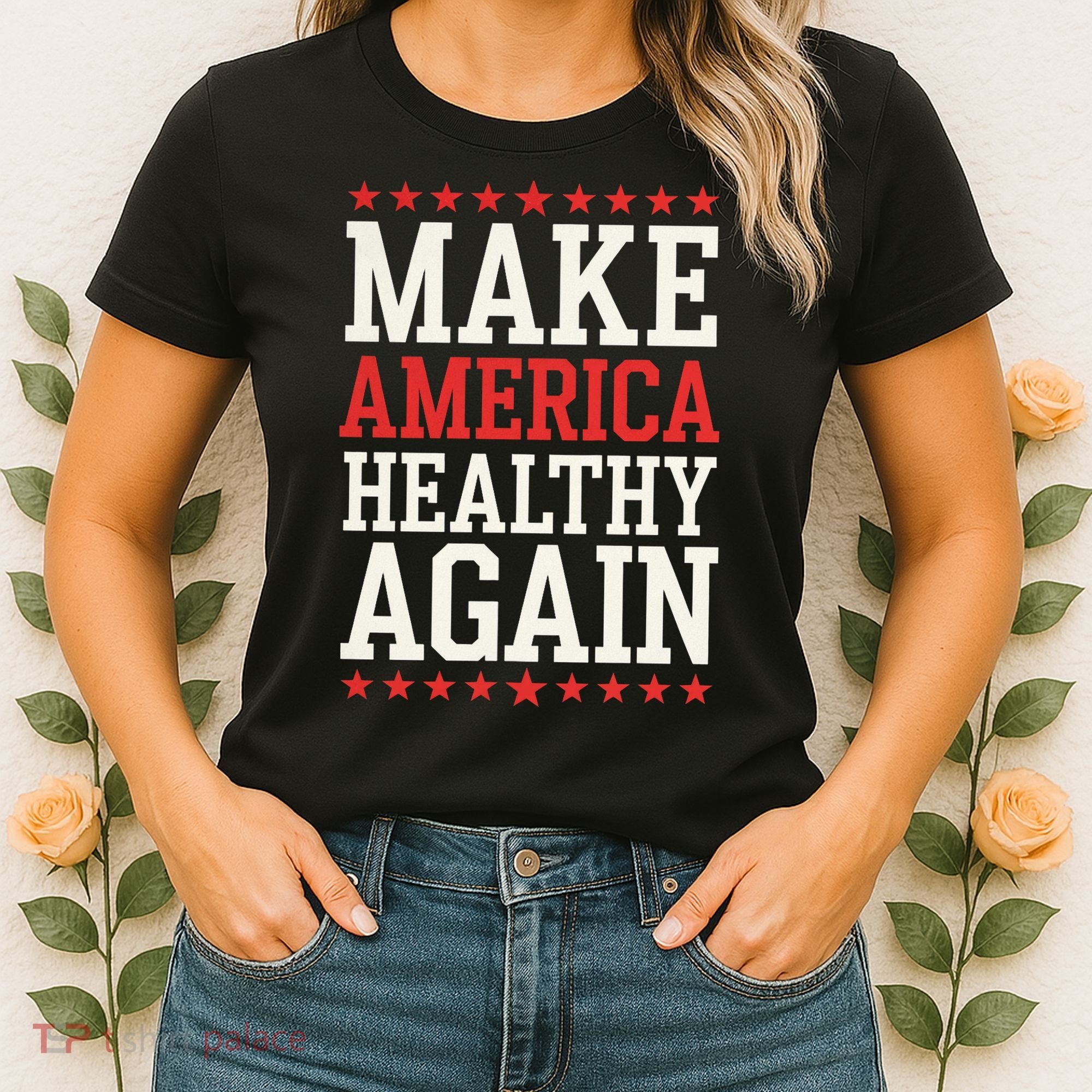 Make America Healthy Again Women's T-Shirt