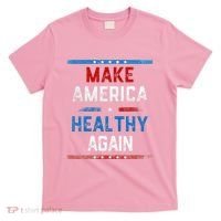 Make America Healthy Again T-Shirt thumb 0