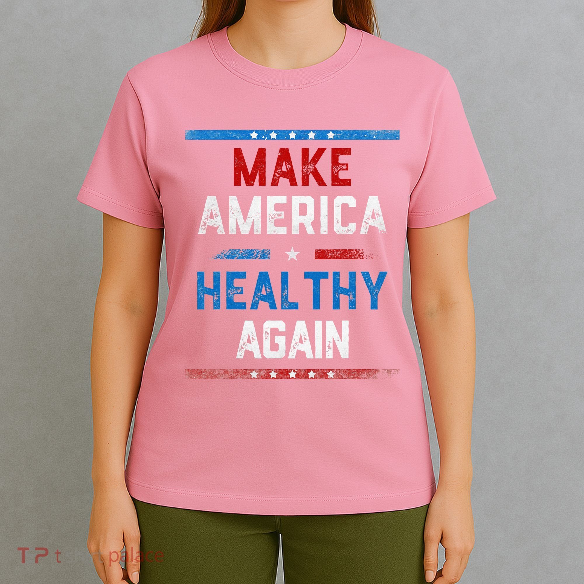 Make America Healthy Again T-Shirt