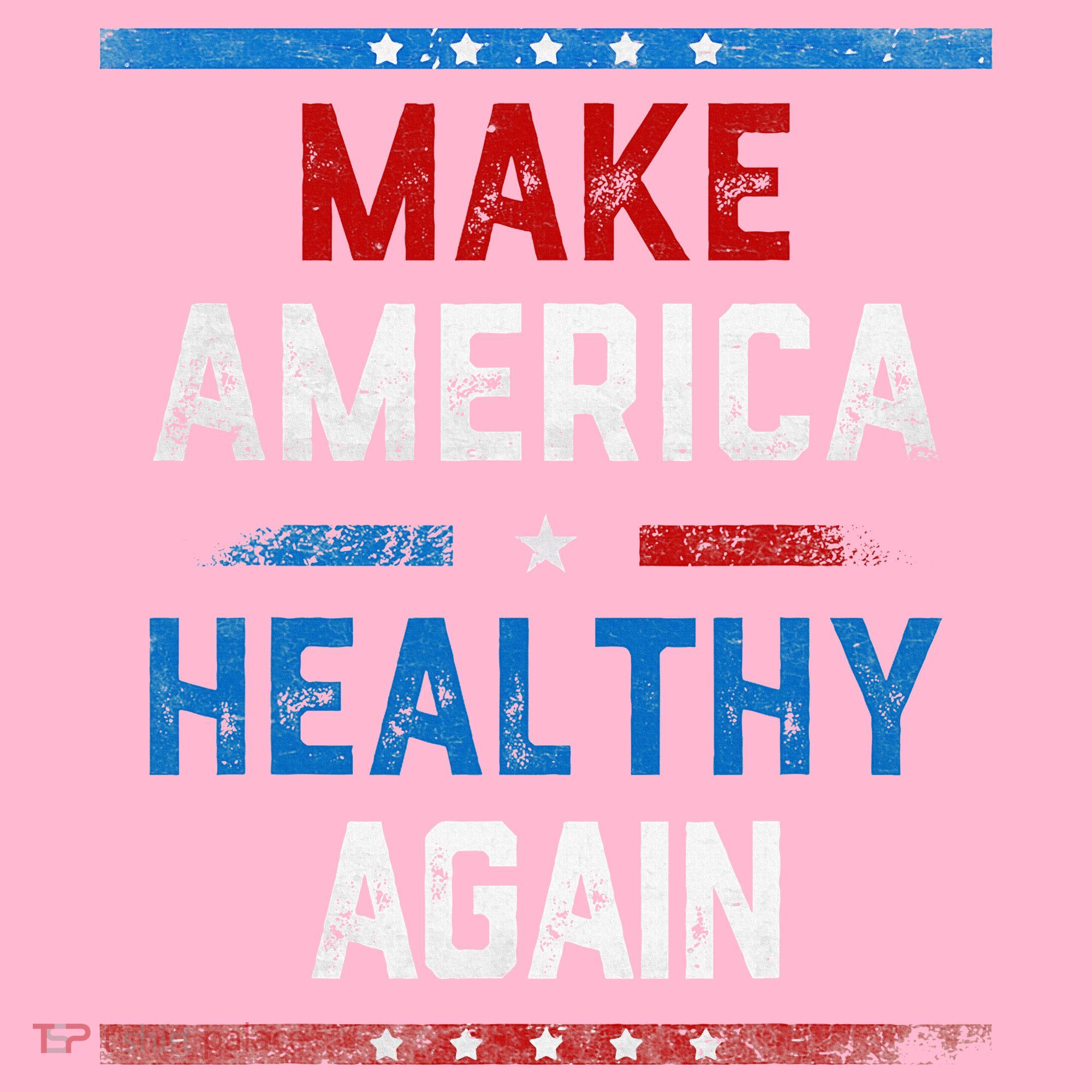 Make America Healthy Again T-Shirt