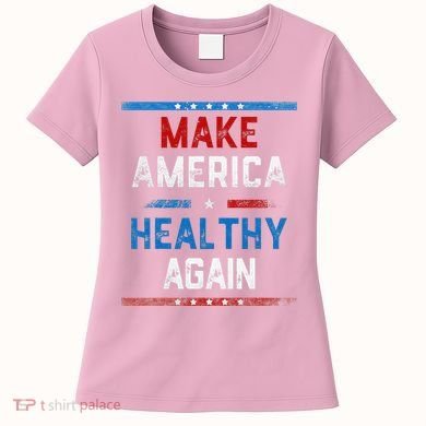 Make America Healthy Again Women's T-Shirt