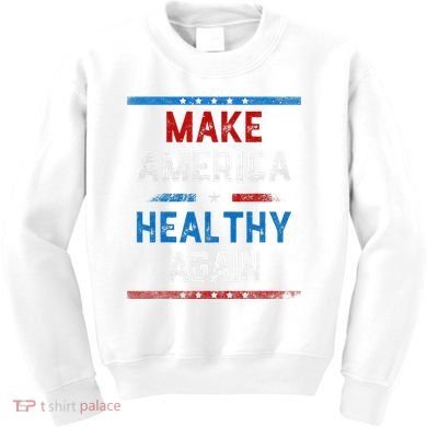 Make America Healthy Again Kids Sweatshirt