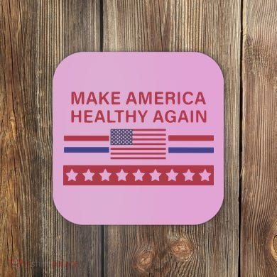 Make America Healthy Again Classic Coaster