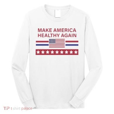 Make America Healthy Again Classic Long Sleeve Shirt