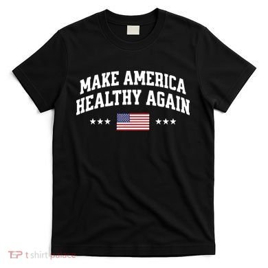 Make America Healthy Again Maha T-Shirt