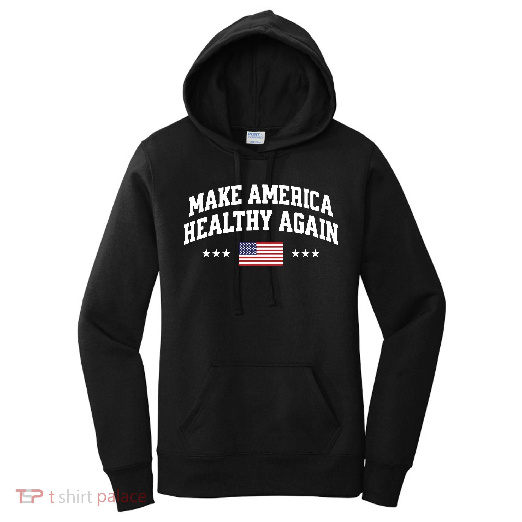 Make America Healthy Again Maha Women's Hoodie
