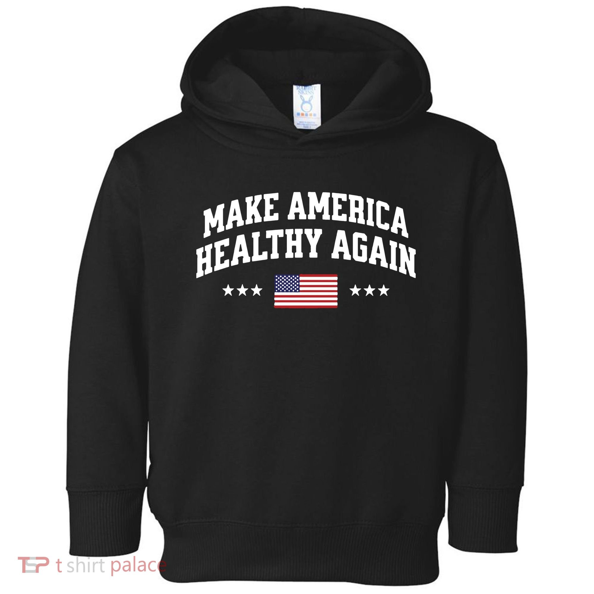 Make America Healthy Again Maha Toddler Hoodie
