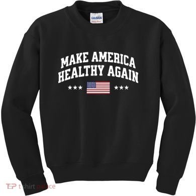 Make America Healthy Again Maha Kids Sweatshirt