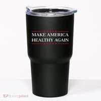 Make America Healthy Again Tumbler thumb 0