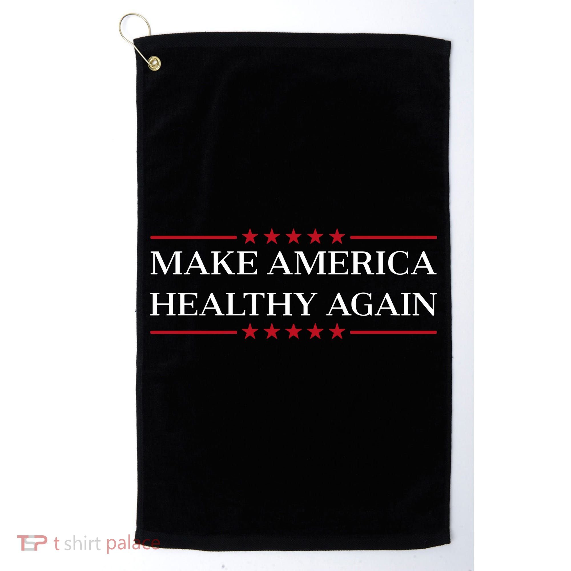 Make America Healthy Again Golf Towel