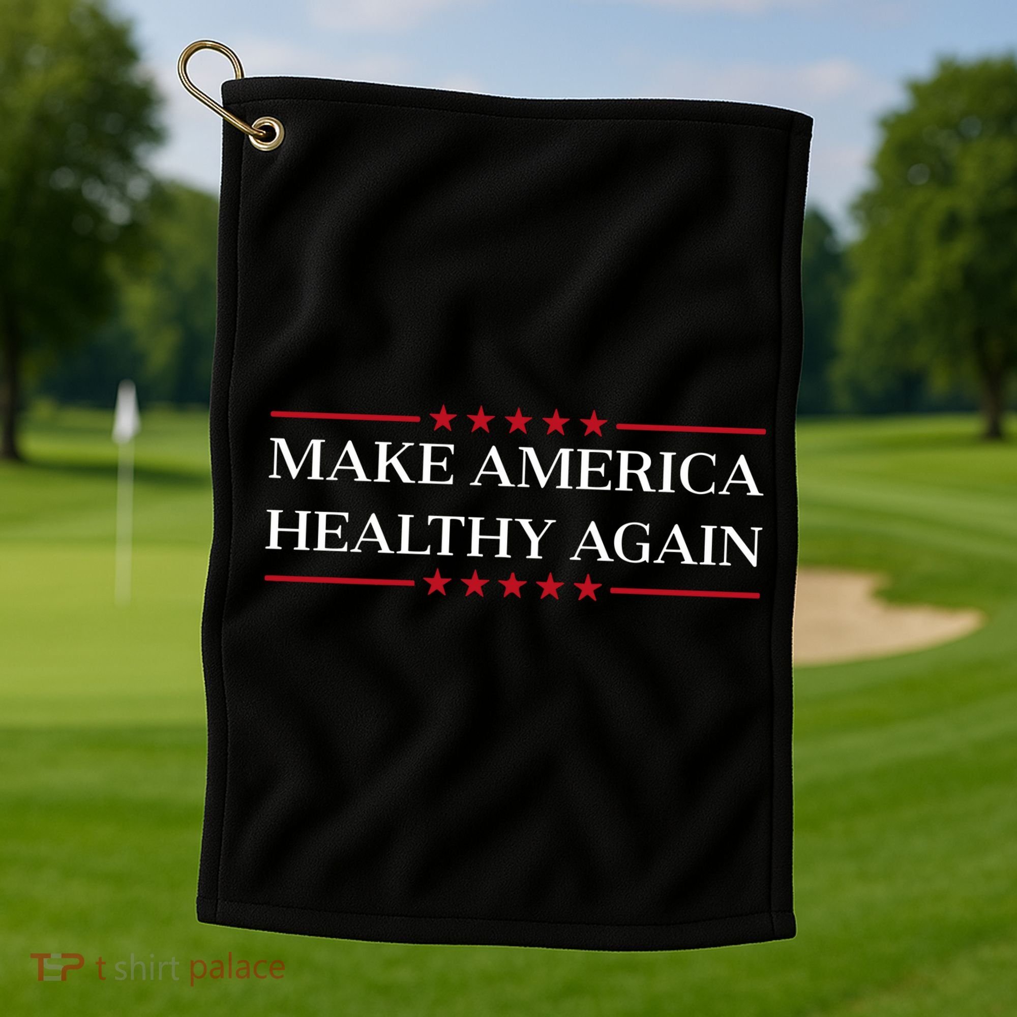 Make America Healthy Again Golf Towel