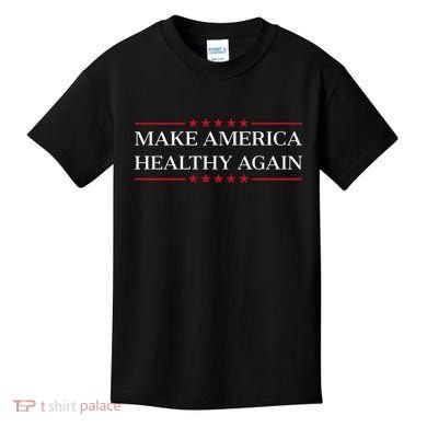 Make America Healthy Again Kids T-Shirt