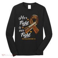 Ms Awareness Her Fight Is Our Fight Long Sleeve Shirt thumb 0