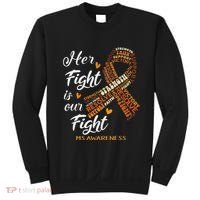 Ms Awareness Her Fight Is Our Fight Sweatshirt thumb 0