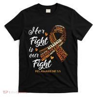Ms Awareness Her Fight Is Our Fight T-Shirt thumb 0