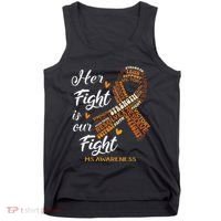 Ms Awareness Her Fight Is Our Fight Tank Top thumb 0