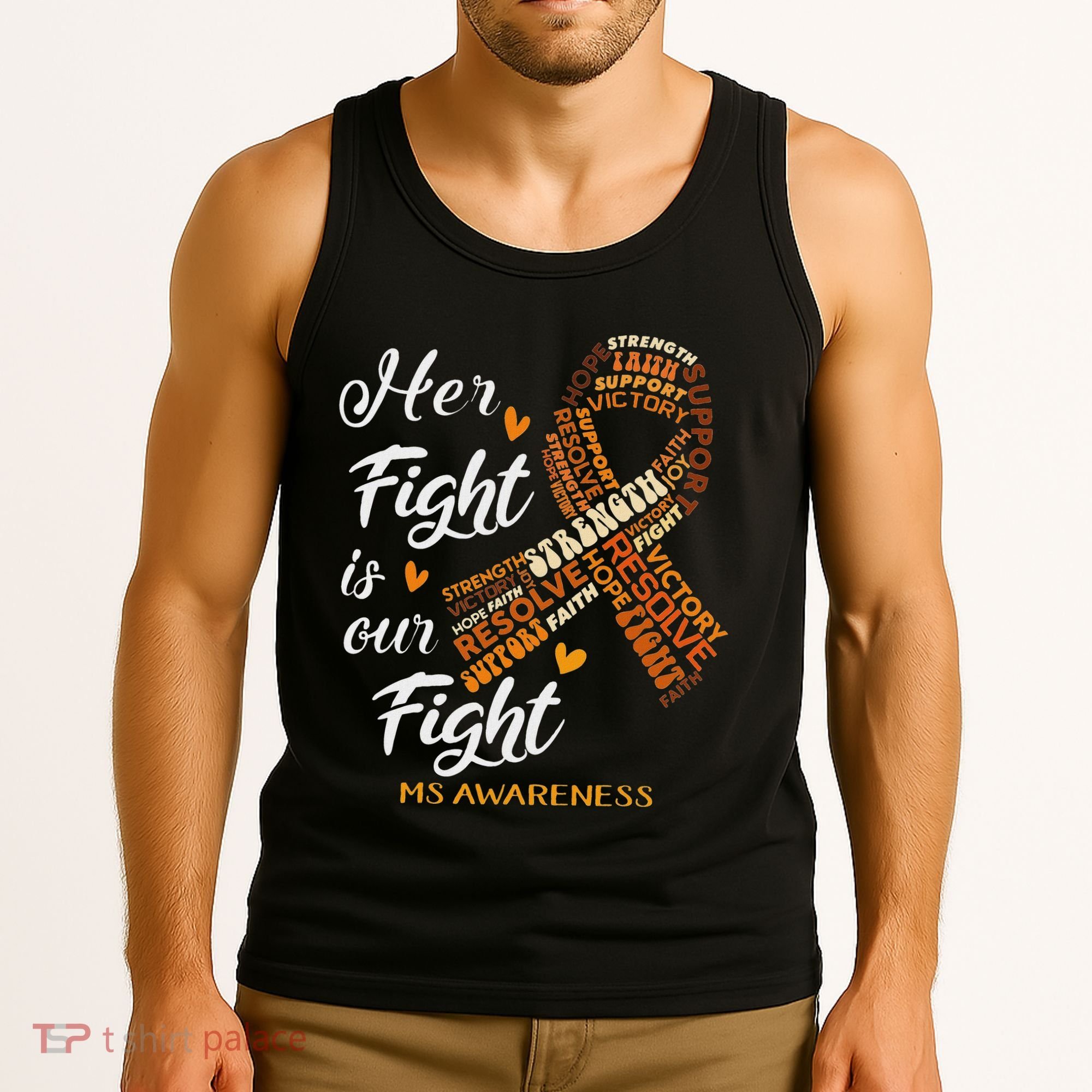 Ms Awareness Her Fight Is Our Fight Tank Top
