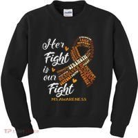 Ms Awareness Her Fight Is Our Fight Kids Sweatshirt thumb 0