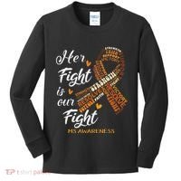 Ms Awareness Her Fight Is Our Fight Kids Long Sleeve Shirt thumb 0