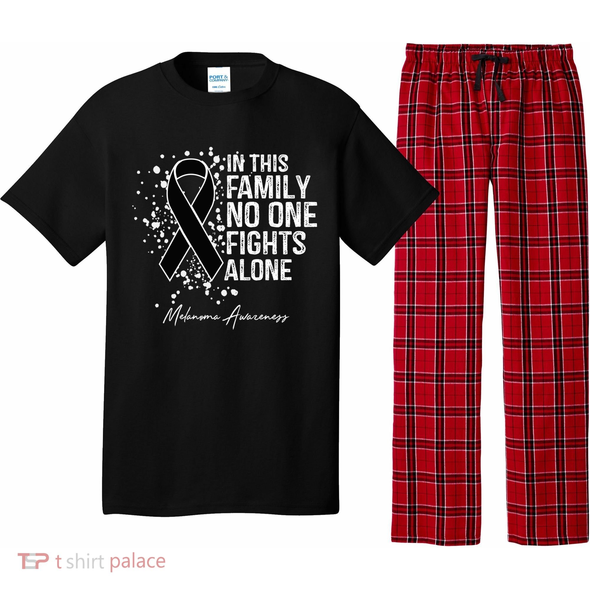 Melanoma Awareness In This Family No One Fights Alone Cute Gift Pajama Set