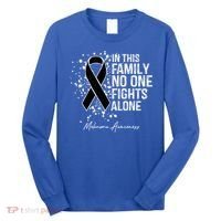 Melanoma Awareness In This Family No One Fights Alone Cute Gift Long Sleeve Shirt thumb 0