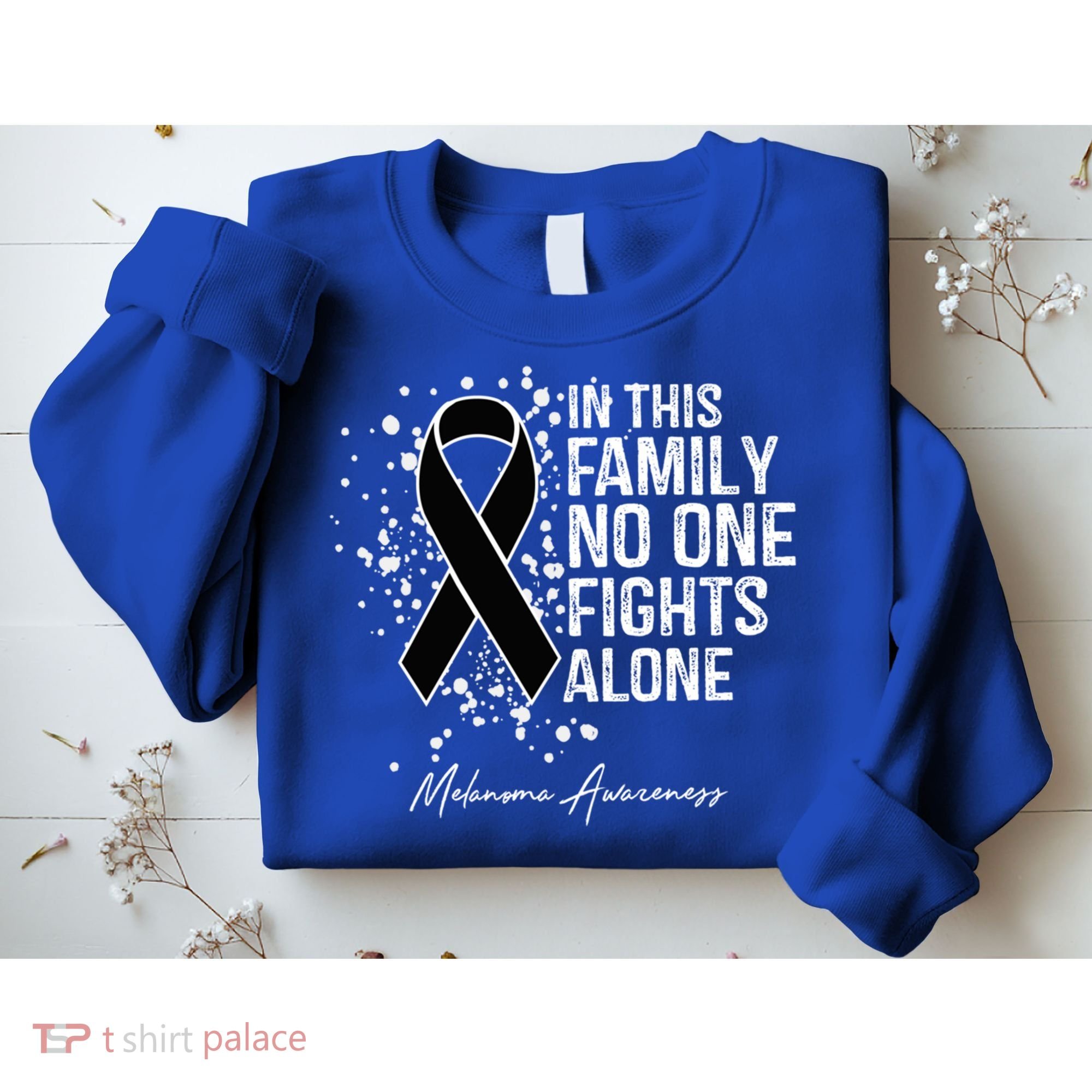Melanoma Awareness In This Family No One Fights Alone Cute Gift Sweatshirt