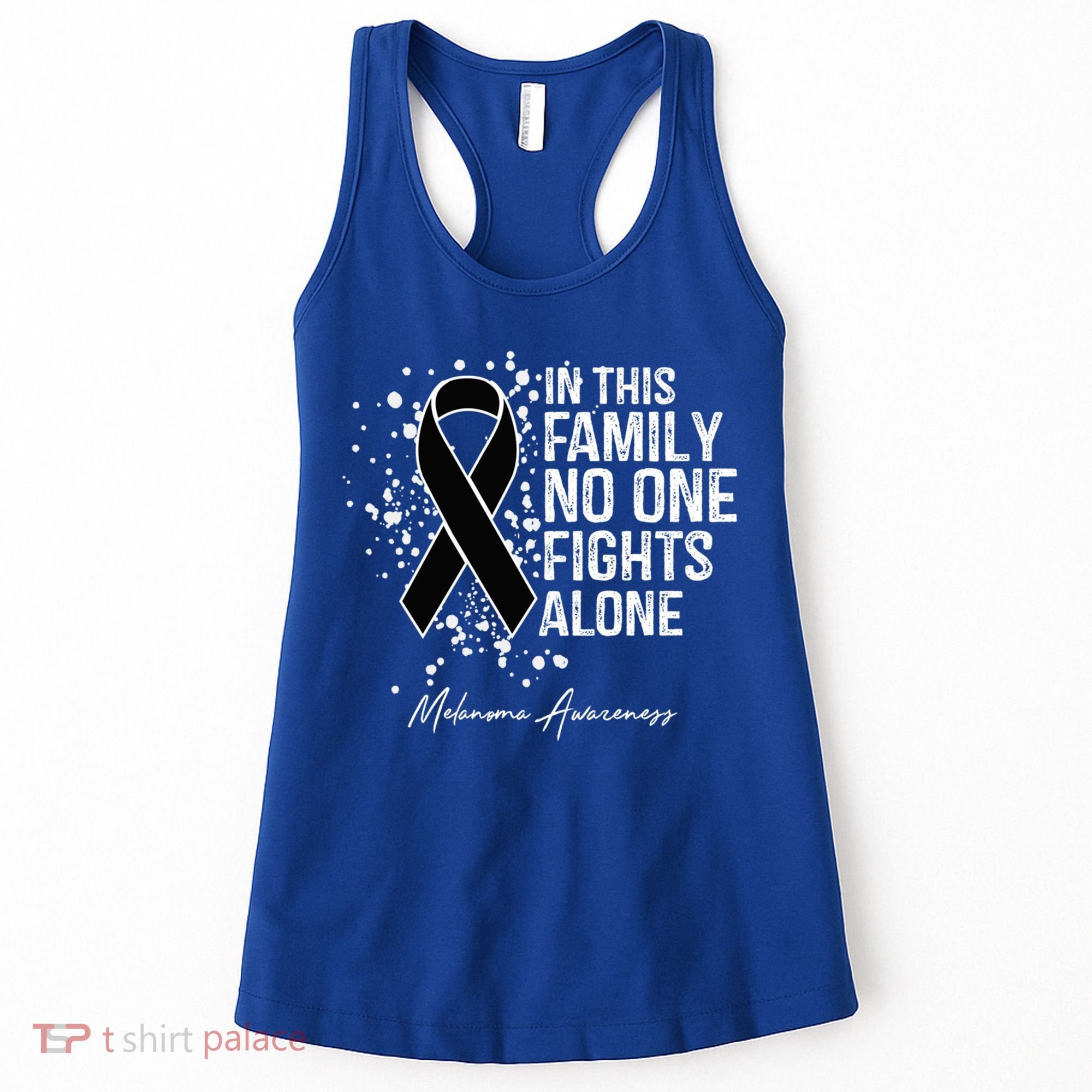 Melanoma Awareness In This Family No One Fights Alone Cute Gift Women's Tank Top
