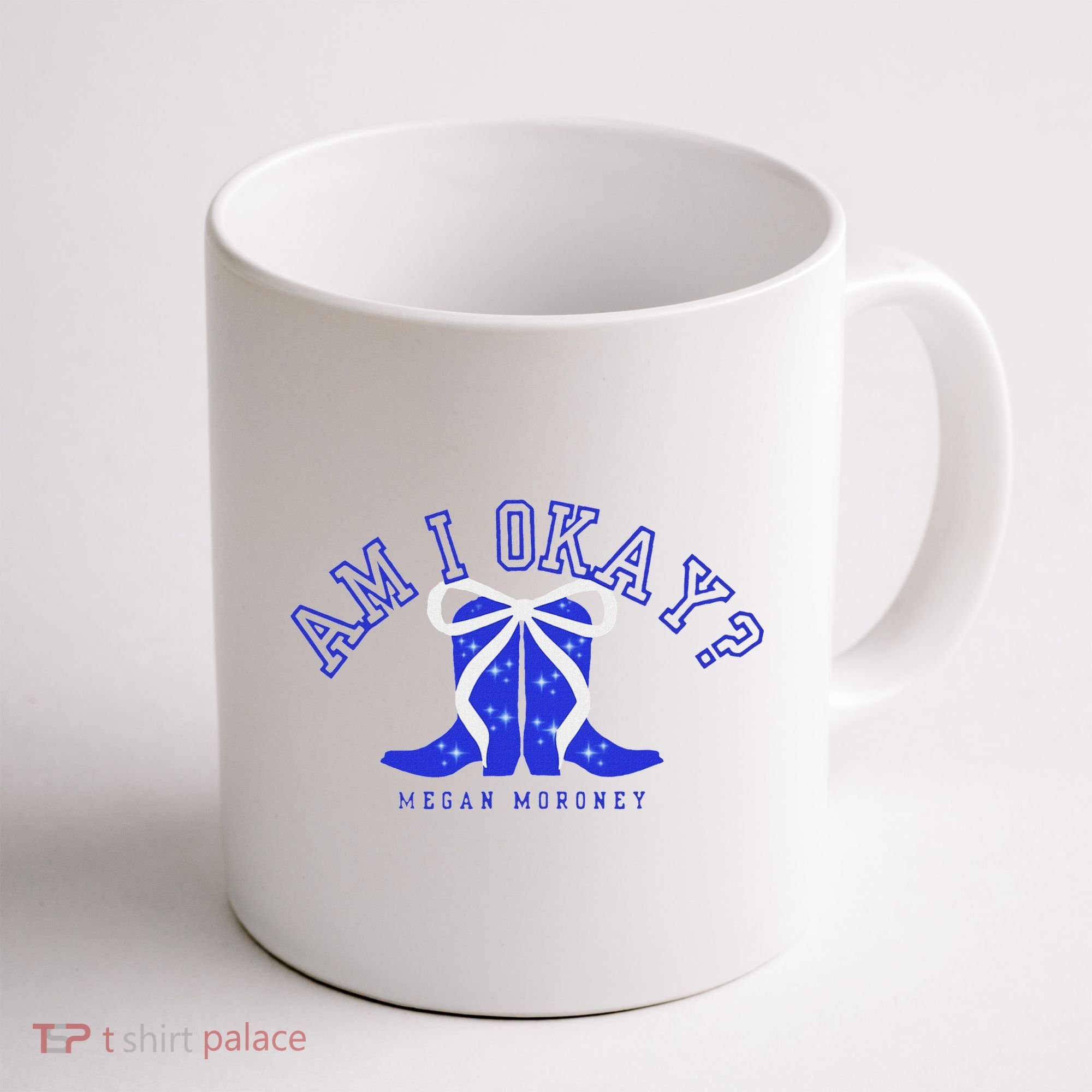 Moroney Am I Okay Coffee Mug