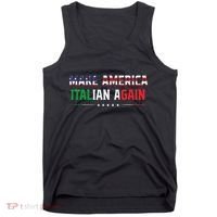 Make America Italian Again Funny Usa Patriotic Party Tank Top thumb 0