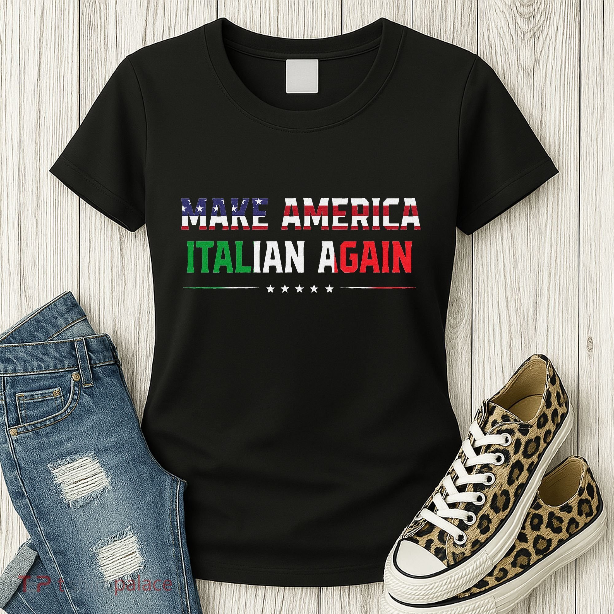 Make America Italian Again Funny Usa Patriotic Party Women's T-Shirt