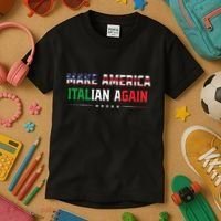 Make America Italian Again Funny Usa Patriotic Party Kids T-Shirt thumb 3