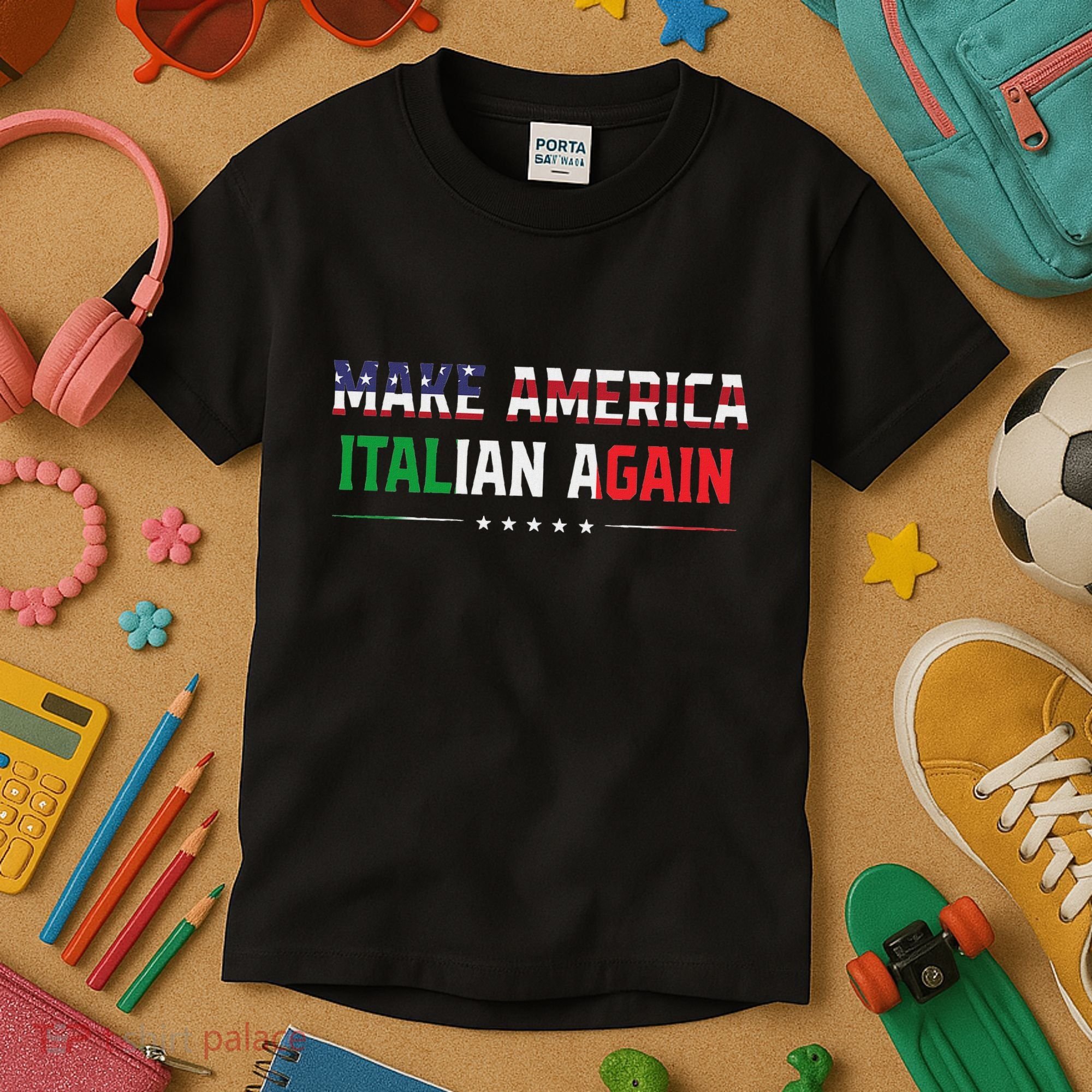 Make America Italian Again Funny Usa Patriotic Party Kids T-Shirt