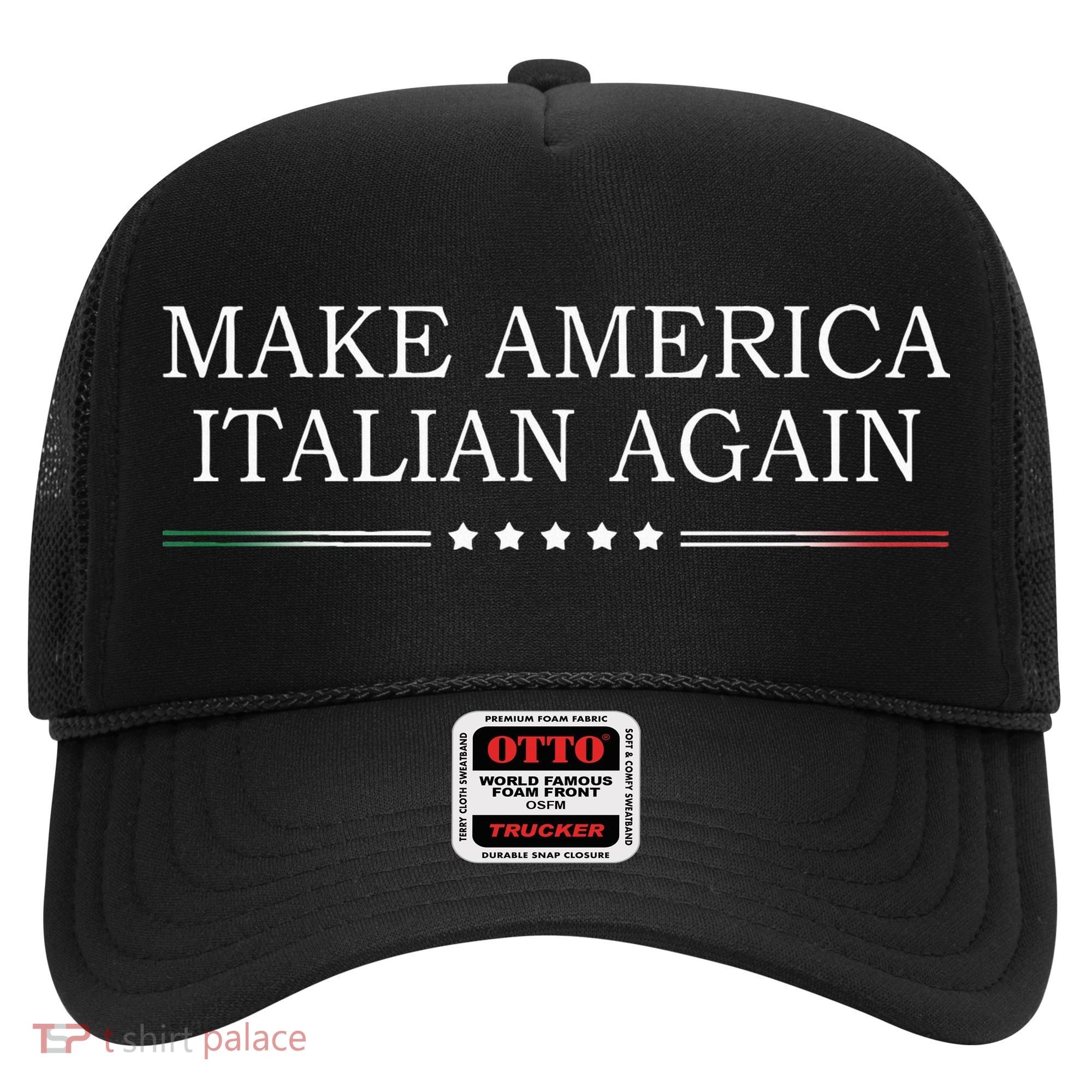 Make America Italian Again Hat