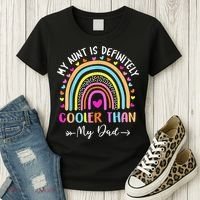 My Aunt Is Definitely Cooler Than My Dad Auntie Niece Nephew Women's T-Shirt thumb 3