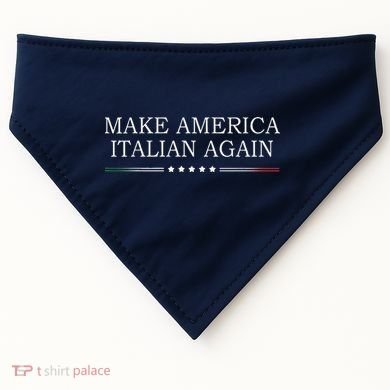 Make America Italian Again USA-Made Doggie Bandana