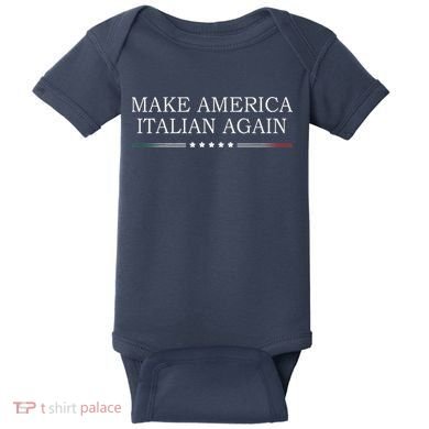 Make America Italian Again Baby Bodysuit