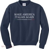 Make America Italian Again Kids Sweatshirt thumb 0