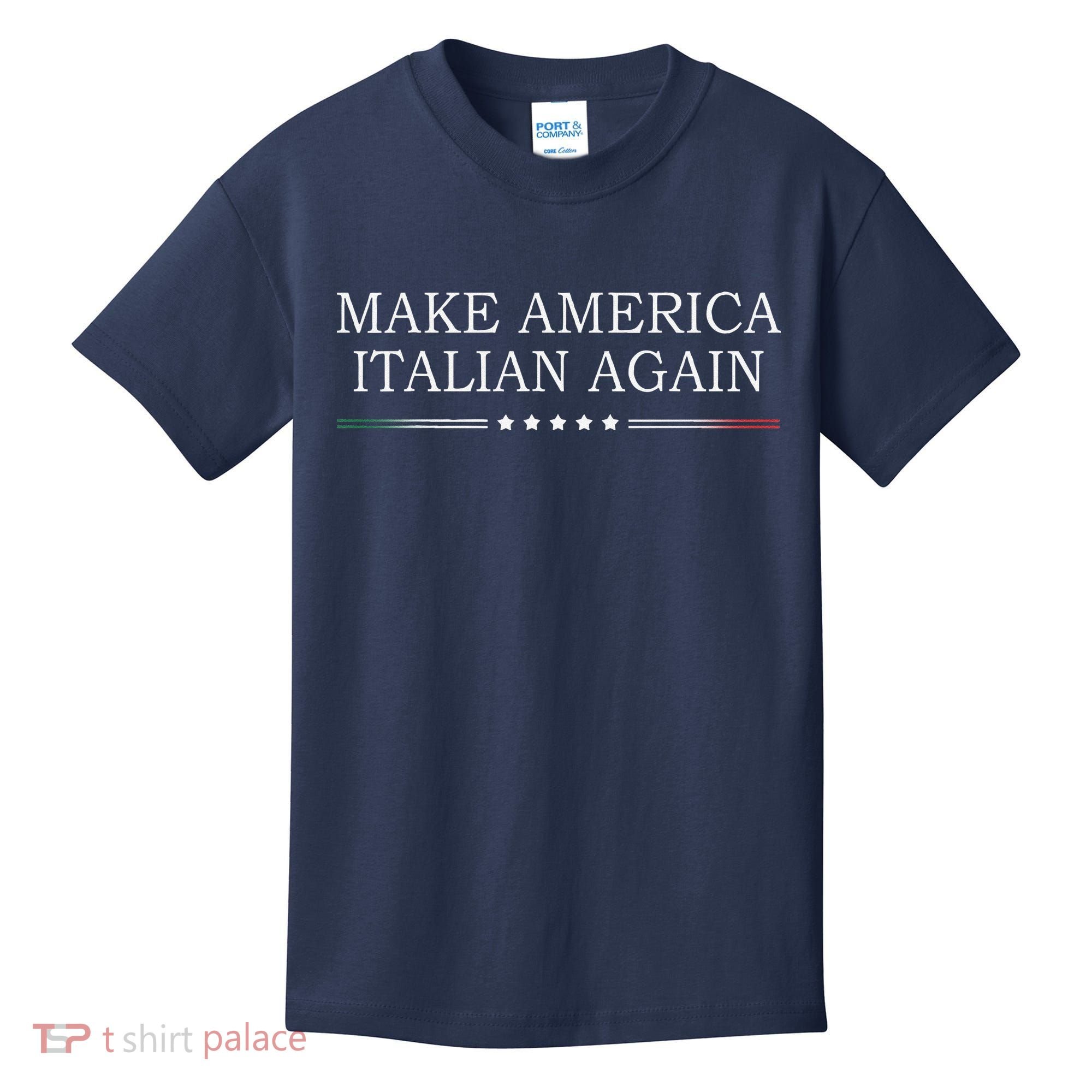 Make America Italian Again Kids T-Shirt