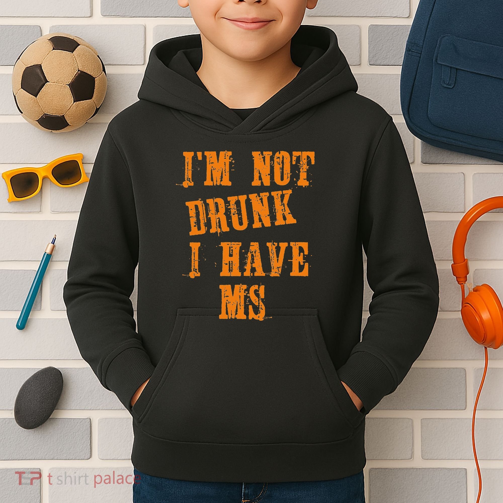 Ms Awareness  IM Not Drunk I Have Ms Kids Hoodie