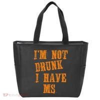 Ms Awareness  IM Not Drunk I Have Ms Tote Bag thumb 0