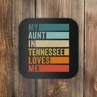 My Aunt In Tennessee Loves Me Niece Nephew Coaster thumb 0