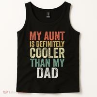 My Aunt Is Definitely Cooler Than My Dad Auntie Niece Nephew Tank Top thumb 2