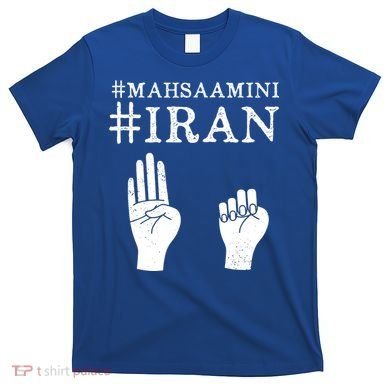 Mahsa Amini Iran #MAHSAAMINI T-Shirt